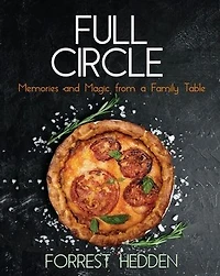 Full Circle: Memories and Magic from a Family Table