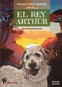El Rey Arthur: Spanish Easy Reader