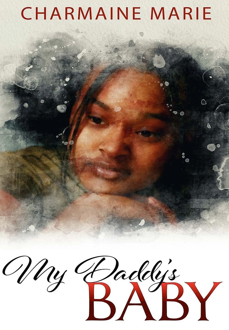 My Daddy's Baby: Forgiveness and deliverance are two of the most important and difficult things we will ever have to face in our lives.