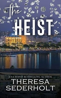 The Heist