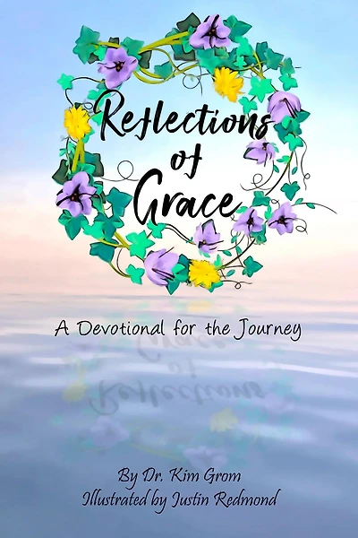 Reflections of Grace: A Devotional for the Journey