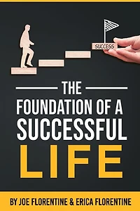 The Foundation of a Successful Life