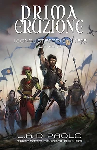 Prima Eruzione: I Conquistatori di K'Tara, Libro Secondo