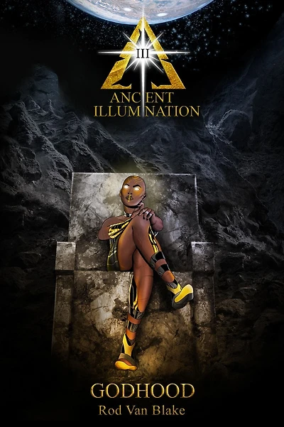 Ancient Illumination III: Godhood