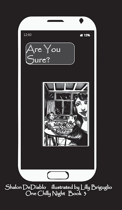 Are you Sure?: One Chilly Night Book 3