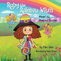 Ruby the Rainbow Witch: Meet Amber Fairies