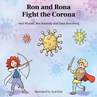 Ron and Rona Fight the Corona