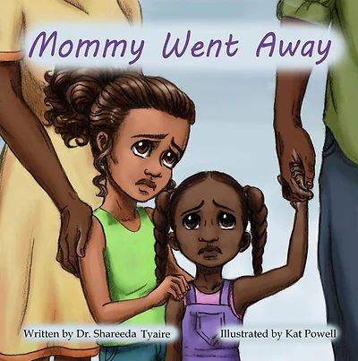 Mommy Went Away