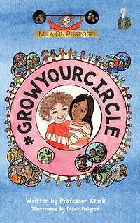 #GrowYourCircle: The graphic novel series that nurtures purpose and empathy while building leadership skills children