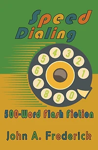 Speed Dialing: 500-Word Flash Fiction