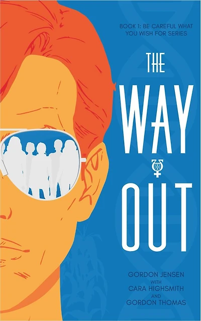 The Way Out: A Novel