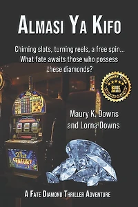 Almasi Ya Kifo: A Fate Diamond Thriller Adventure
