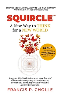 SQUIRCLE: a NEW Way to THINK for WORLD