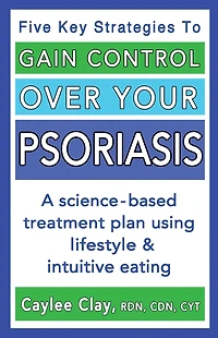 Gain Control Over Your Psoriasis