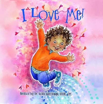 I Love Me!