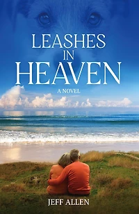Leashes Heaven: A Novel