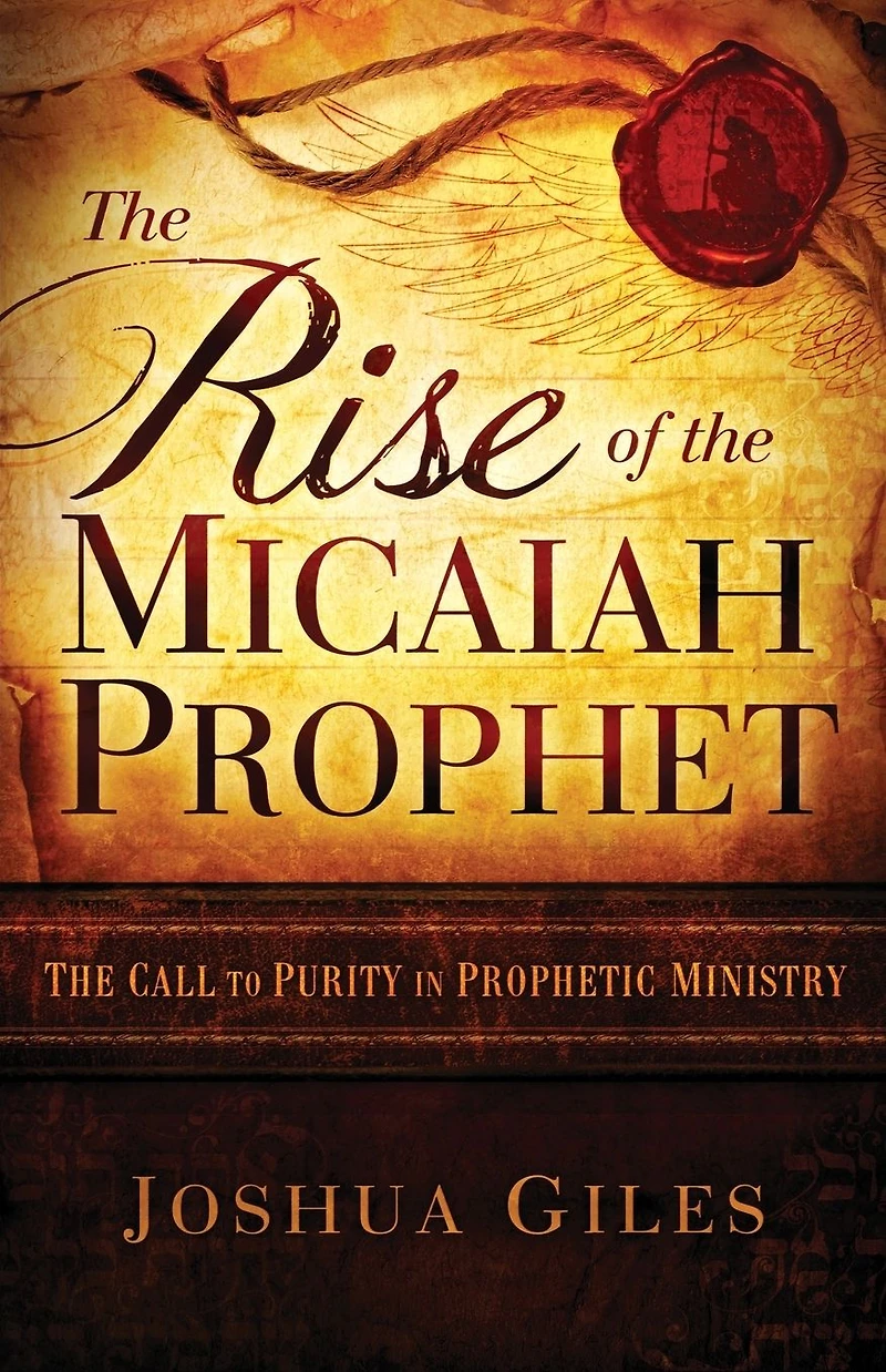 the Rise of Micaiah Prophet: A Call to Purity Prophetic Ministry