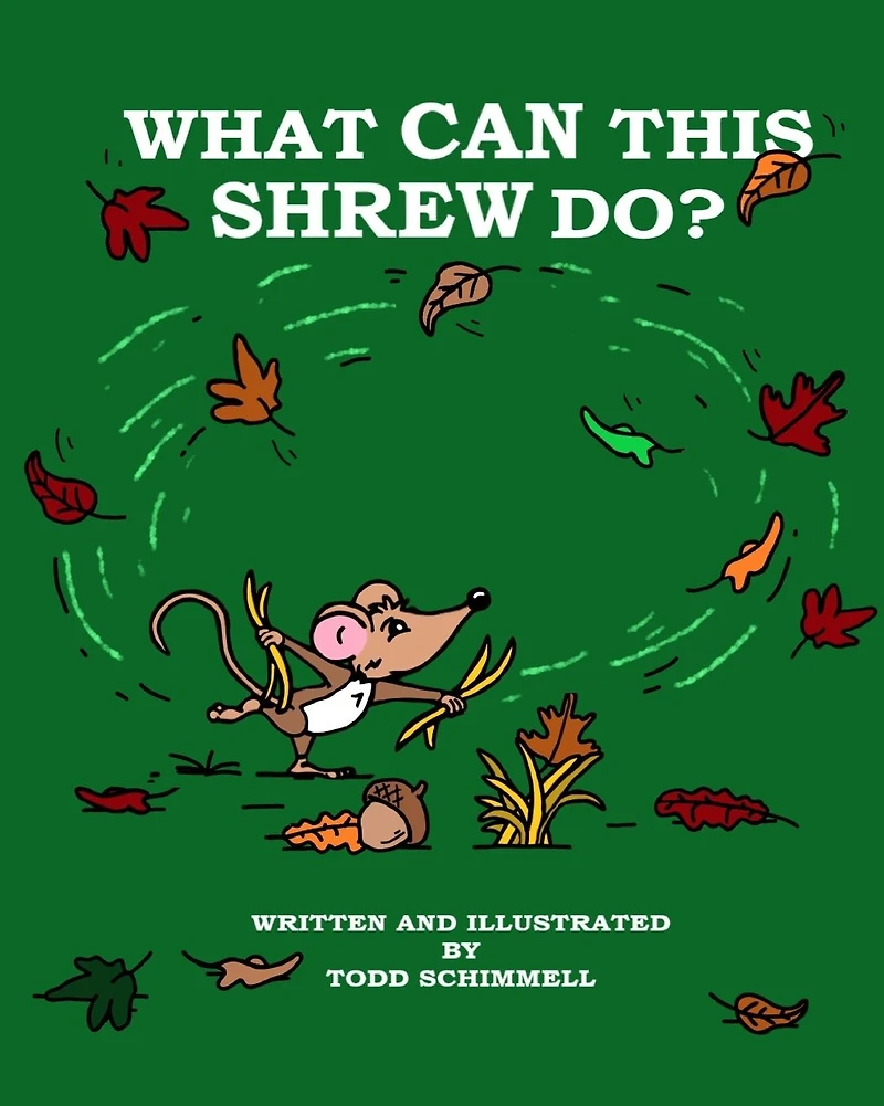 What Can This Shrew Do?
