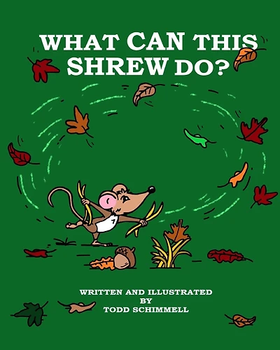 What Can This Shrew Do?