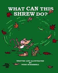 What Can This Shrew Do?