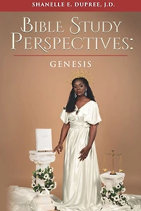 Bible Study Perspectives: Genesis
