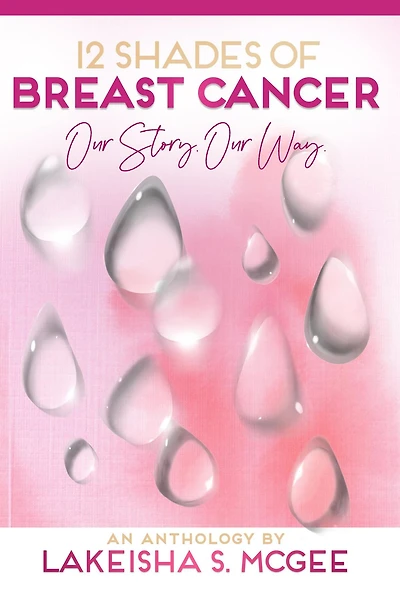 12 Shades of Breast Cancer