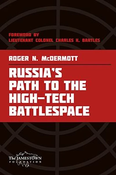 Russia's Path to the High-Tech Battlespace