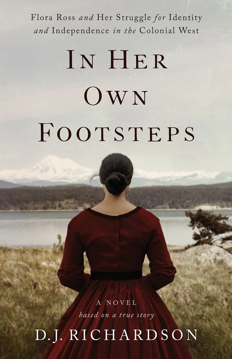 Her Own Footsteps: Flora Ross and Struggle for Identity Independence the Colonial West