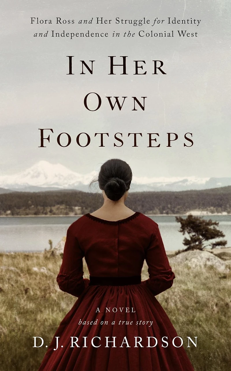 Her Own Footsteps: Flora Ross and Struggle for Identity Independence the Colonial West
