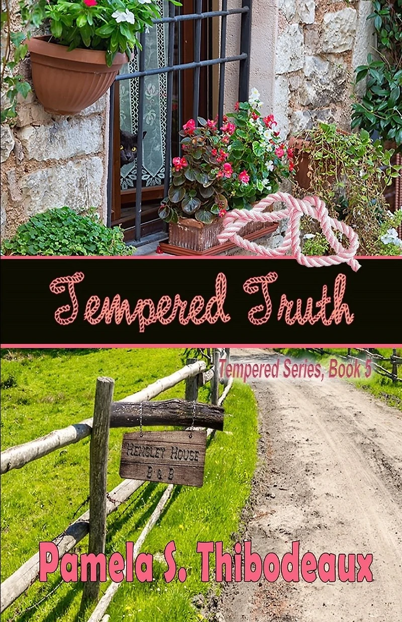 Tempered Truth (Tempered Series, #5)