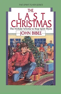 The Last Christmas: The Holiday Scheme to Stop Spirit Flyers