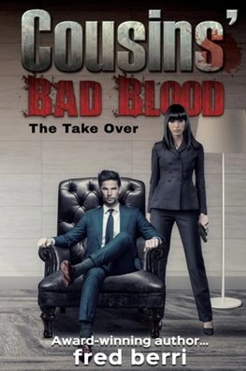 Cousins' Bad Blood-The Take Over