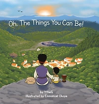 Oh! The things you can be!