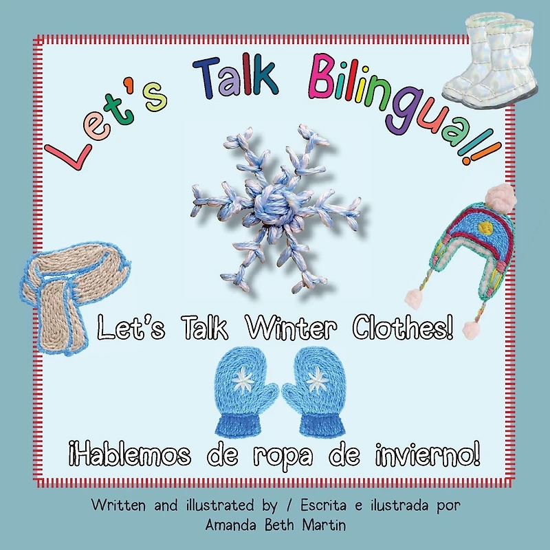 Let's Talk Winter Clothes!/�Hablemos de ropa de invierno!