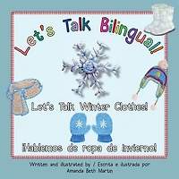 Let's Talk Winter Clothes!/Ã¯Â¿Â½Hablemos de ropa de invierno!