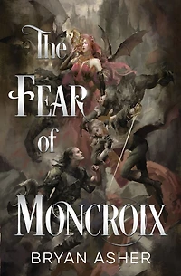 The Fear of Moncroix