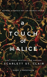 A Touch of Malice (Hades X Persephone Series #3)
