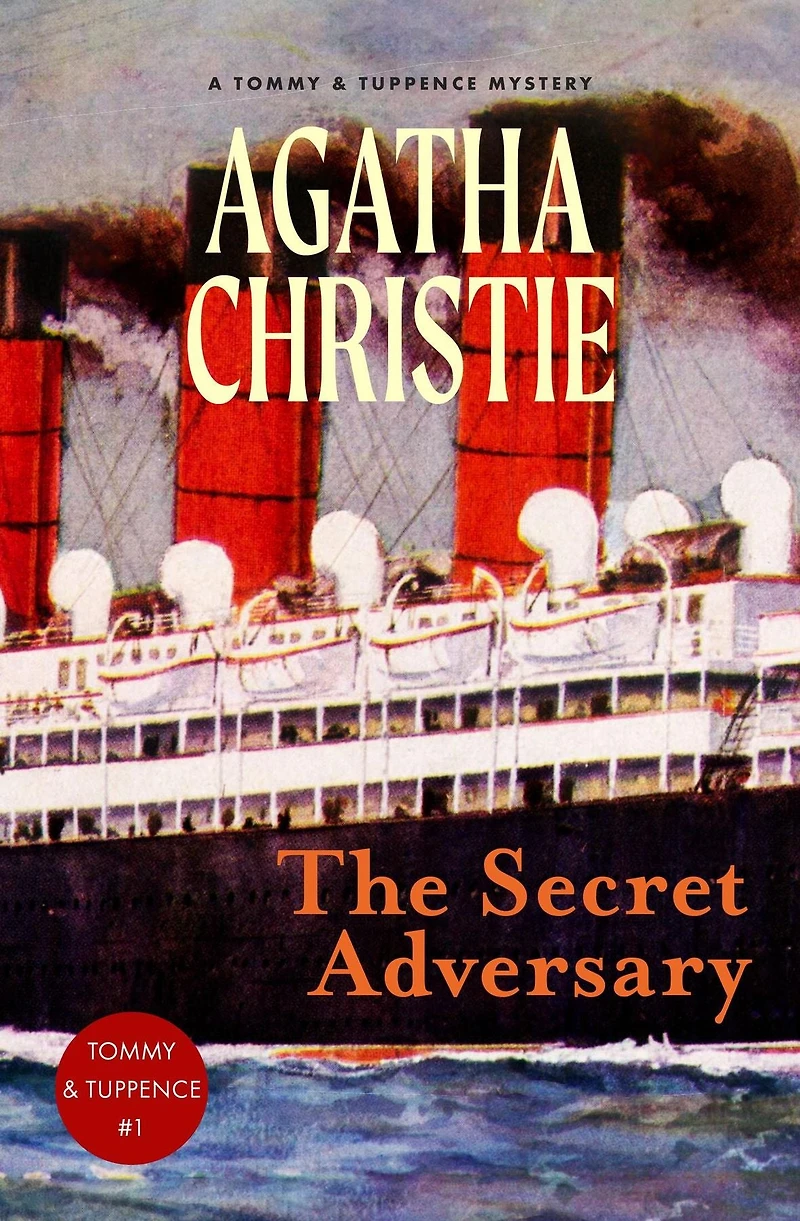 The Secret Adversary: A Tommy and Tuppence Mystery (Warbler Classics)