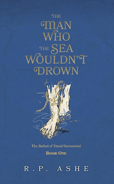 the Man Who Sea Wouldn't Drown