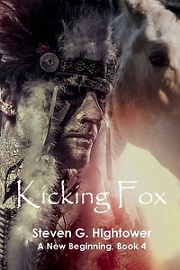 A New Beginning Book 4: Kicking Fox: