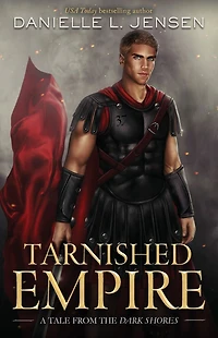 Tarnished Empire (Dark Shores Series)