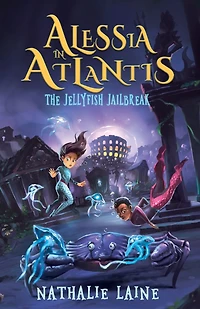 Alessia Atlantis: The Jellyfish Jailbreak