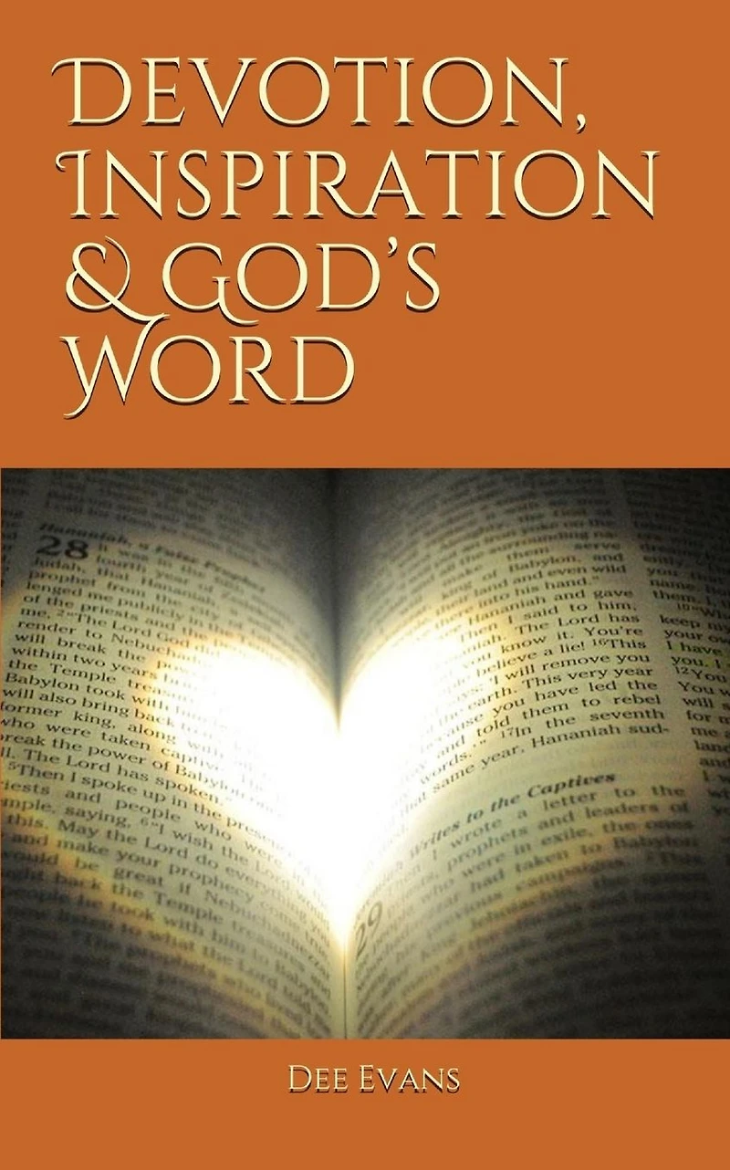Devotion, Inspiration & God's Word