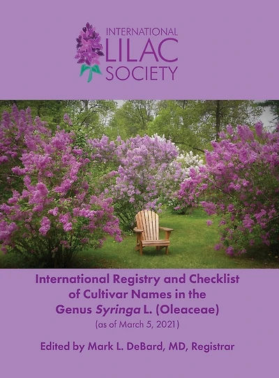 International Registry and Checklist of Cultivar Names the Genus Syringa L. (Oleaceae)
