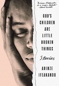 God's Children Are Little Broken Things