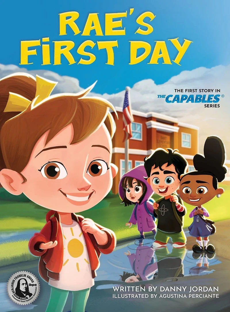 Rae's First Day: The Story Capables Series