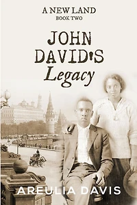 A New Land Book Two: John David's Legacy