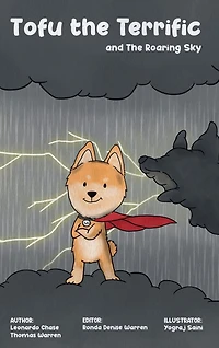 Tofu the Terrific and The Roaring Sky