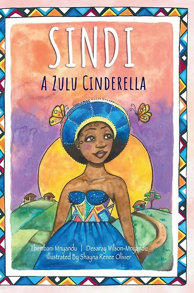 Sindi: A Zulu Cinderella