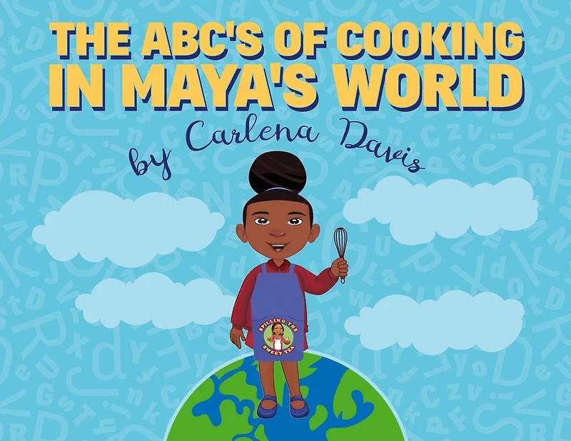 The ABC's of Cooking Maya's World